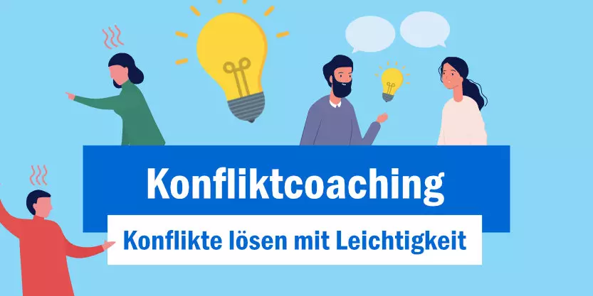 Read more about the article Konfliktcoaching: Konflikte lösen mit Leichtigkeit